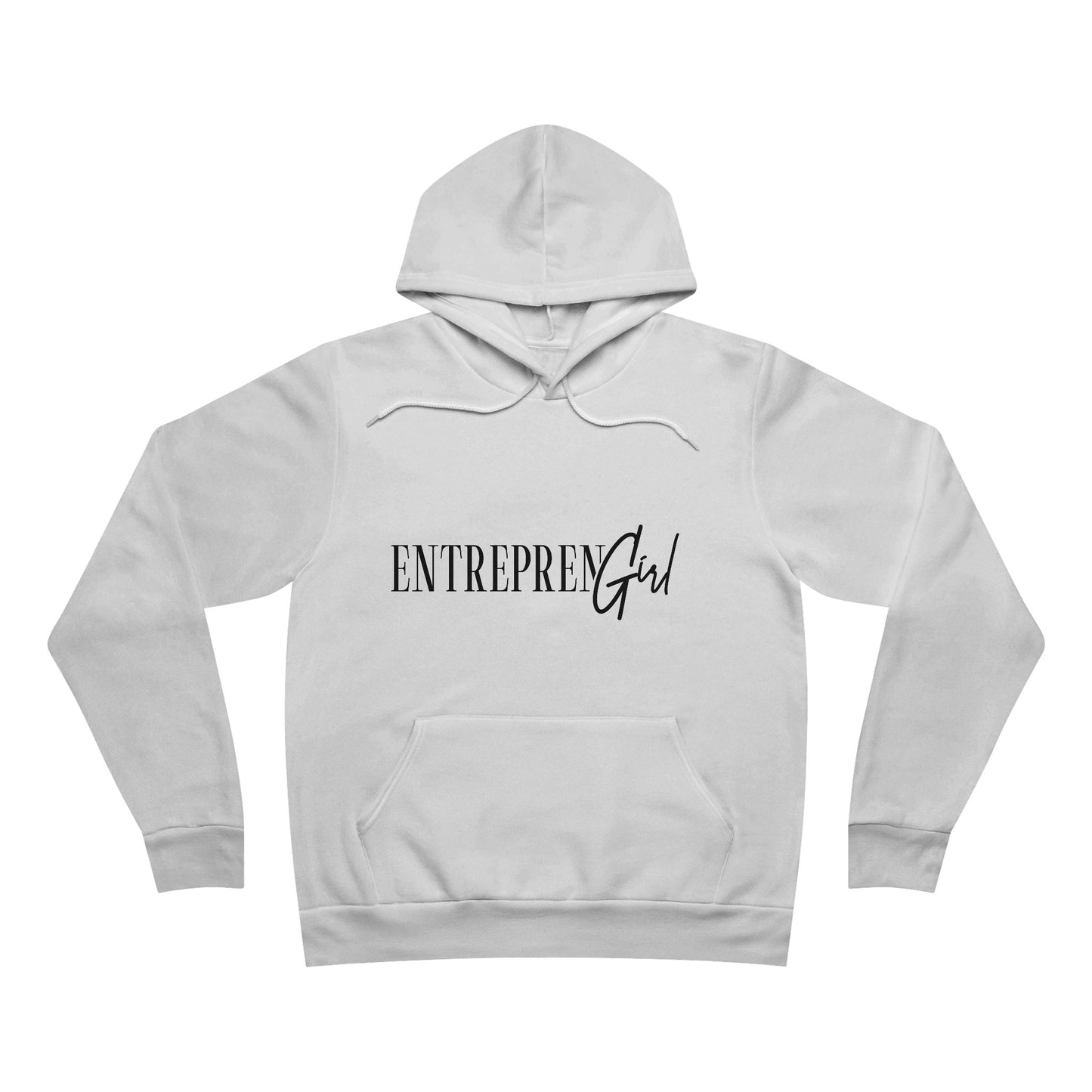 EntreprenGirl Sponge Fleece Pullover Hoodie