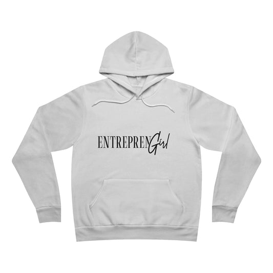 EntreprenGirl Sponge Fleece Pullover Hoodie